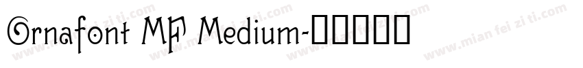 Ornafont MF Medium字体转换